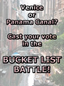 bucket list battle venice panama canal